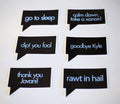 Bravo Quote Stickers: I made it nice
